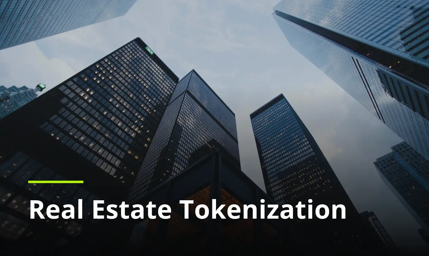 Guide to Real Estate Tokenization